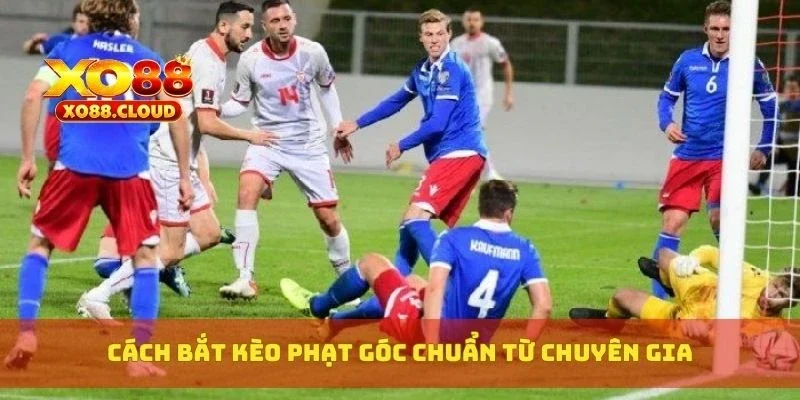 Kèo Phạt Góc Là Gì? Mẹo Đặt Cược Phạt Góc Hiệu Quả Nhất 4 Cách bắt kèo phạt góc chuẩn từ chuyên gia